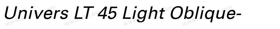 Univers LT 45 Light Oblique字体转换